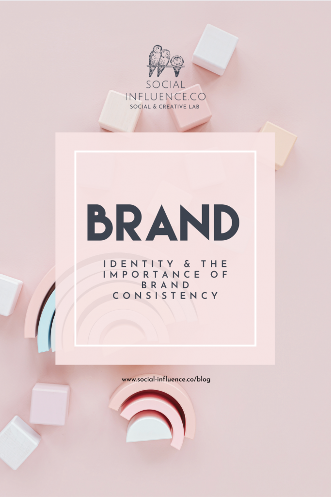 brand identity and brand consistency