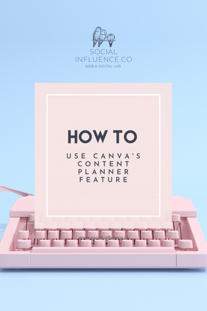 how to use Canva's content planner feature