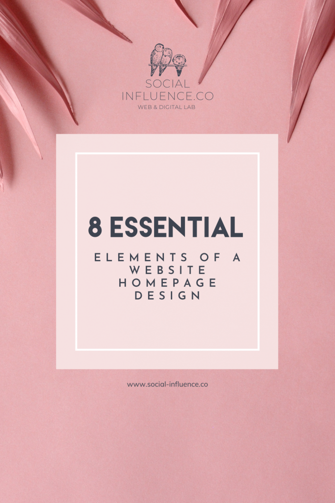 8 ESSENTIAL ELEMENTS OF A WEBSITE HOMEPAGE DESIGN​