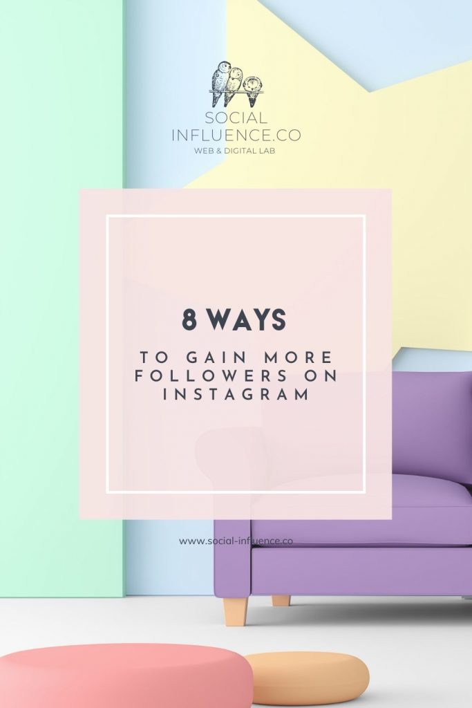 8 Ways to Gain More Followers on Instagram on a pastel background